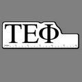 6" Ruler W/ Tau Epsilon Phi